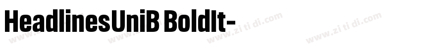 HeadlinesUniB BoldIt字体转换